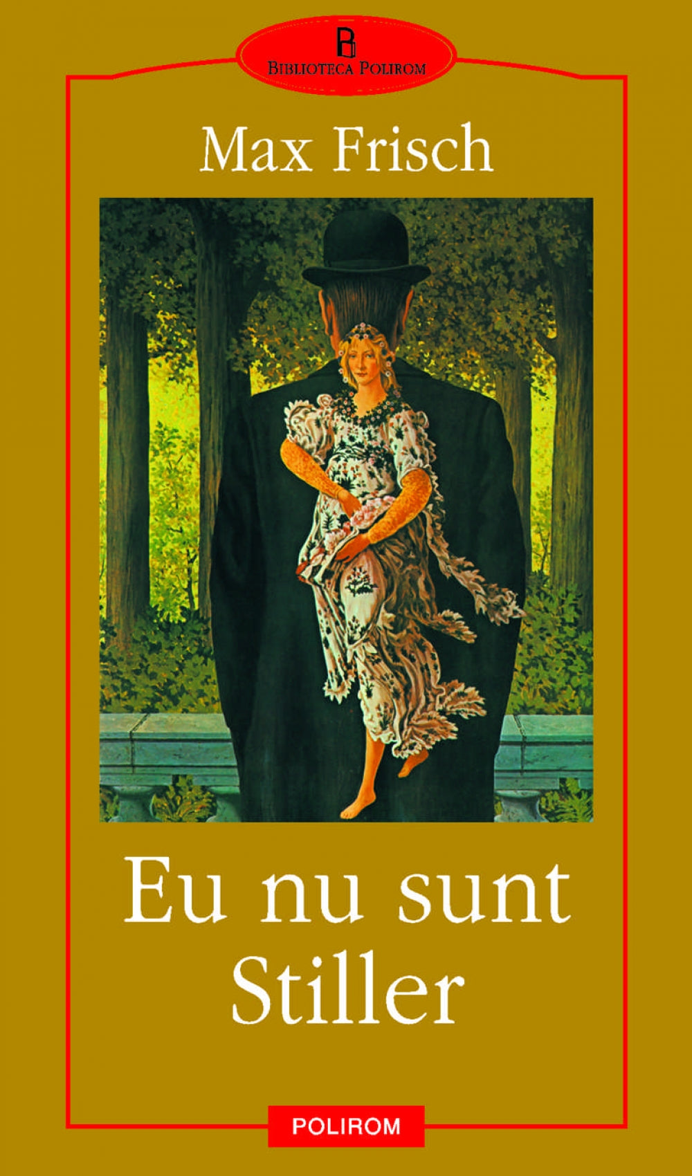 Eu nu sunt Stiller - Max Frisch