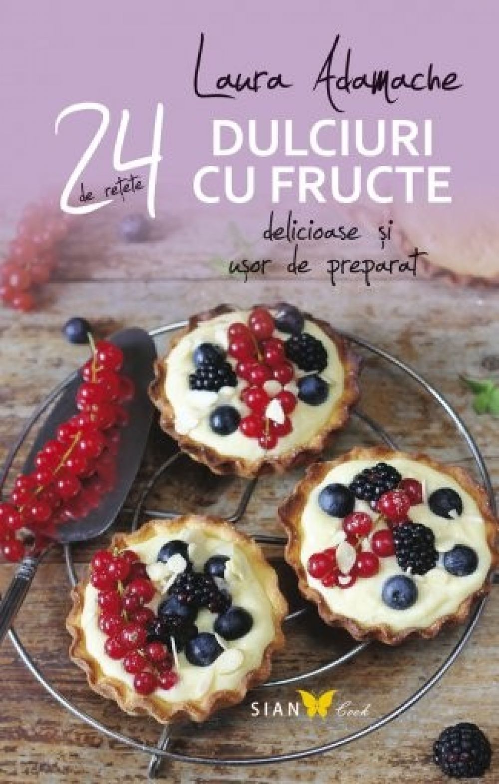 24 de rețete delicioase și ușor de preparat. Dulciuri cu fructe