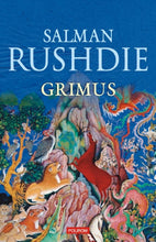 Încarcă imaginea în vizualizatorul Galerie, Grimus - Salman Rushdie
