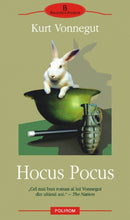 Încarcă imaginea în vizualizatorul Galerie, Hocus Pocus - Kurt Vonnegut
