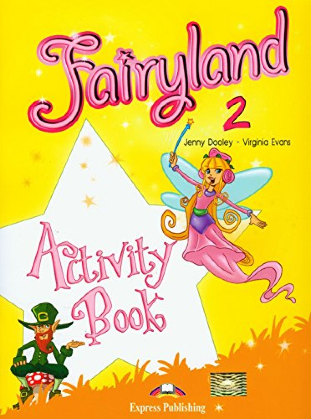 Fairyland 2, Activity Book, Caietul elevului, Curs de limba engleza pentru clasa II-a