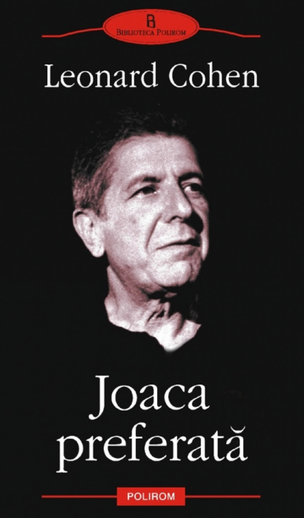 Joaca preferata -Leonard Cohen