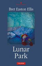Încarcă imaginea în vizualizatorul Galerie, Lunar Park -Bret Easton Ellis
