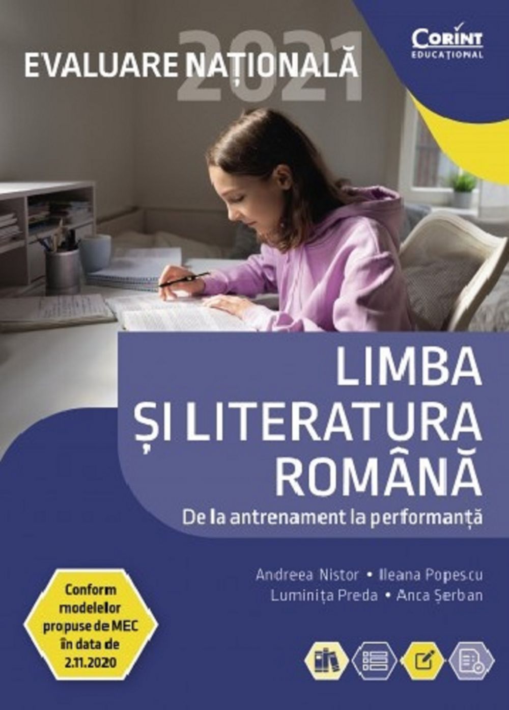 Evaluare nationala 2021 limba si literatura romana.De la antrenamen la performanta, Andreea Nistor, Ileana Popescu, Luminita Preda, Anca Serban