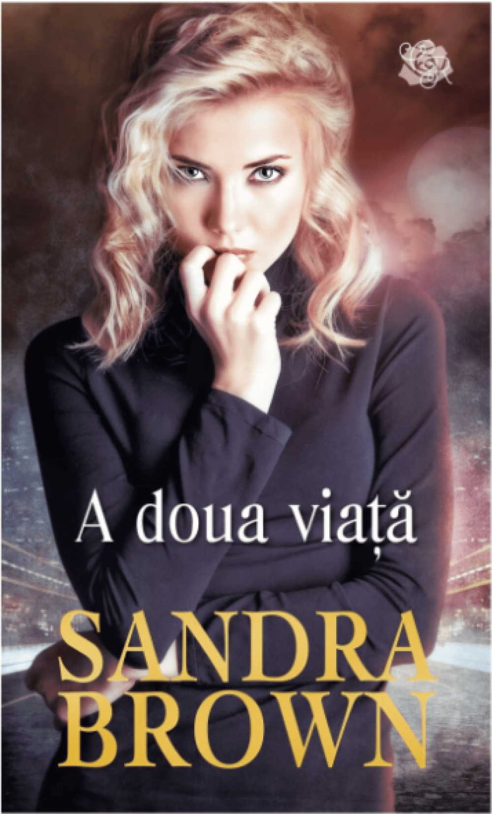 A doua viata, Sandra Brown