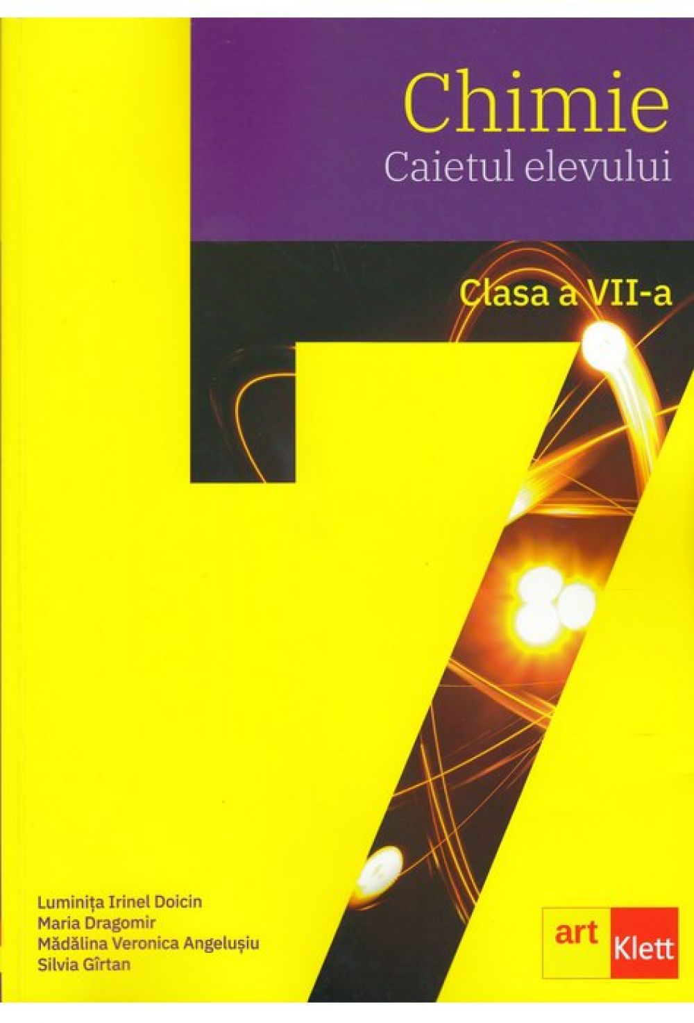 Chimie clasa a VII-a. Caietul elevului - Luminita Irinel Doicin