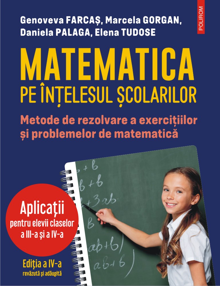 Matematica pe intelesul scolarilor - Genoveva FarcasDaniela Palaga Elena TudoseMarcela Gorgan