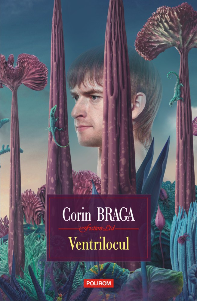 Ventrilocul, Corin Braga