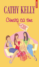 Încarcă imaginea în vizualizatorul Galerie, Cineva ca tine - Cathy Kelly
