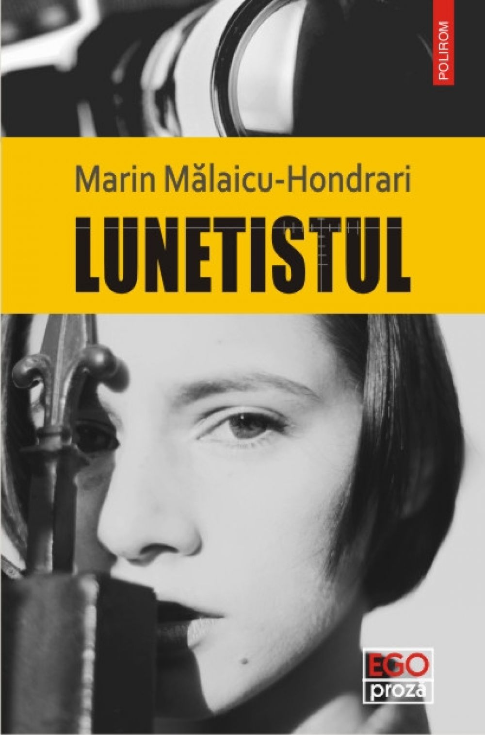 Lunetistul - Marin Malaicu-Hondrari
