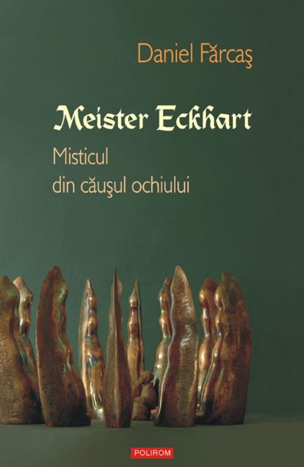 Meister Eckhart. Misticul din c?u?ul ochiului