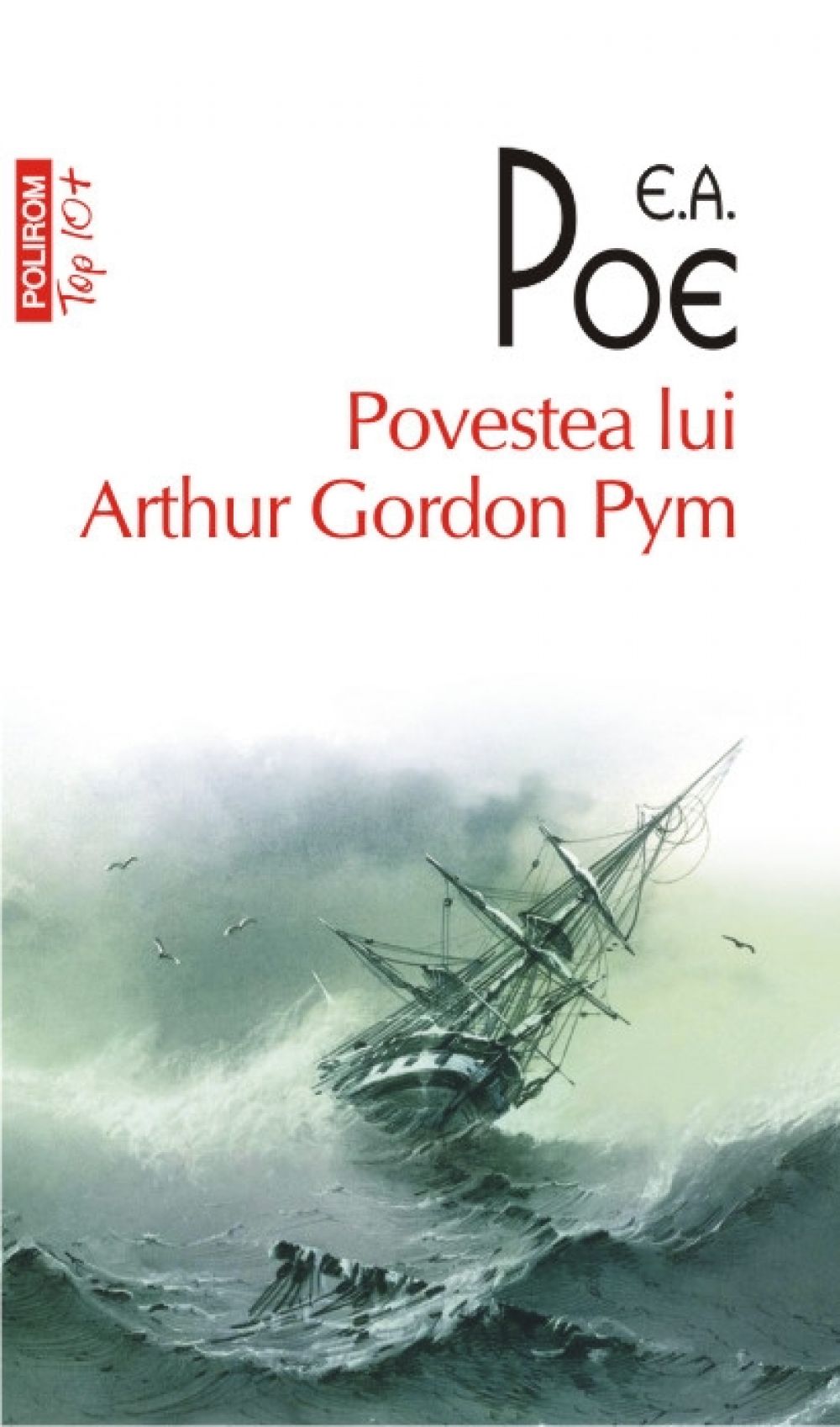 Povestea lui Arthur Gordon (Top 10) - Edgar Allan Poe