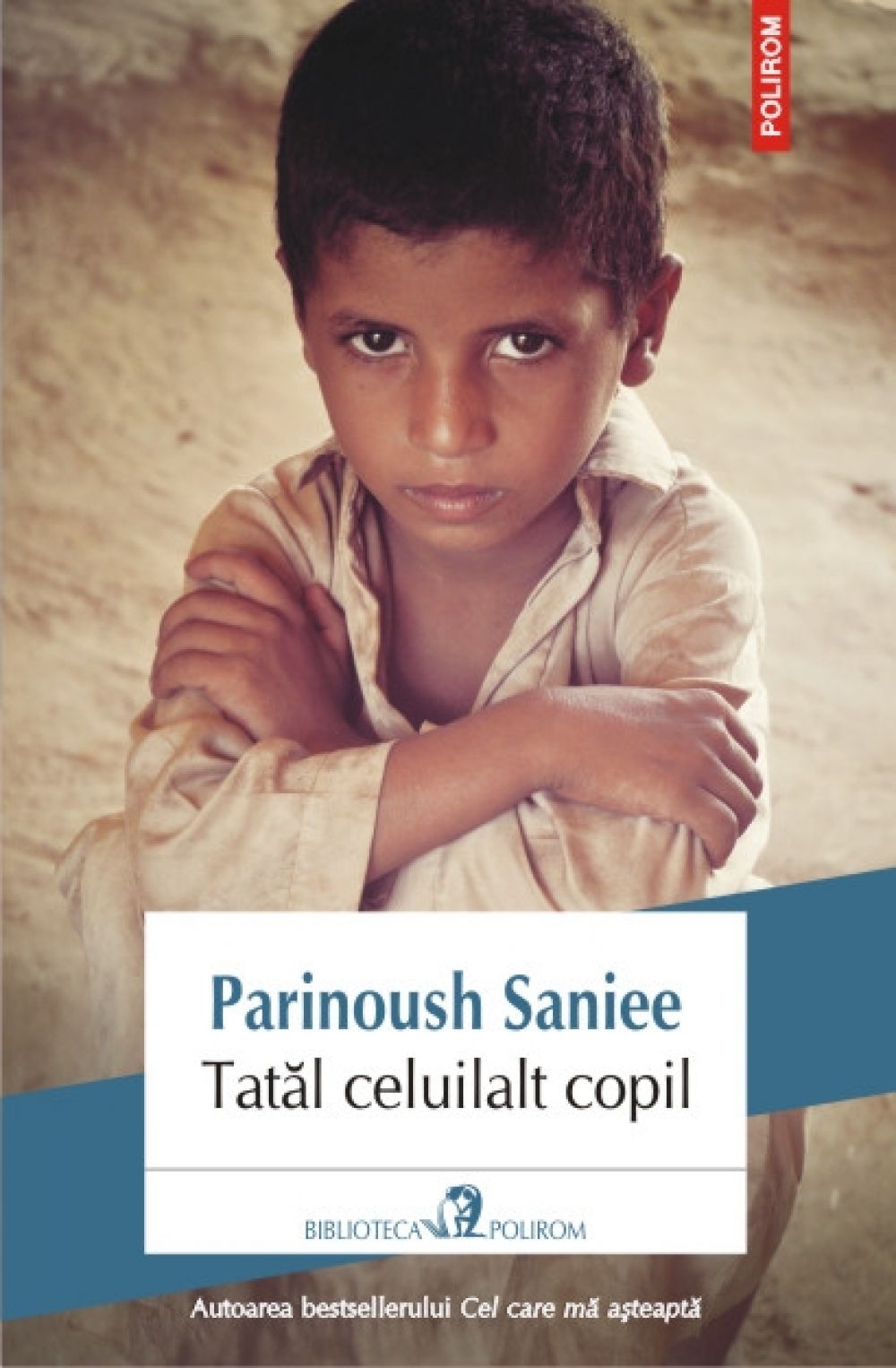 Tatal celuilalt copil - Parinoush Saniee