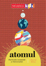 Încarcă imaginea în vizualizatorul Galerie, ATOMUL. Particula esentiala a Universului, David Miles
