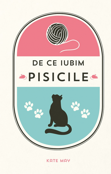 De Ce Iubim Pisicile - Kate May