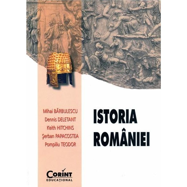 Istoria Romaniei 2014, Mihai Barbulescu, Dennis Deletant, Keith Hitchins, Serban Papacostea, Pompiliu Teodor