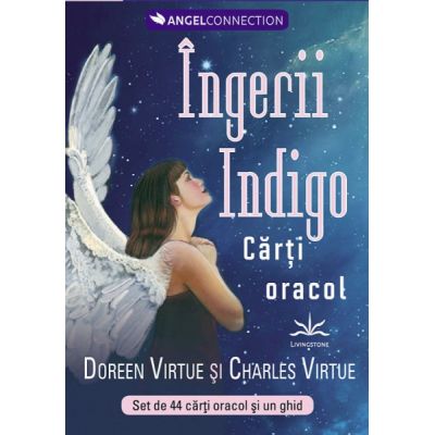 Ingerii indigo, carti oracol - Doren Virtue si Charles Virtue