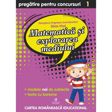 Încarcă imaginea în vizualizatorul Galerie, Matematica si explorarea mediului cls I Pregatire pentru concursuri, Georgiana Gogoescu(Coord), Silvia Vlad
