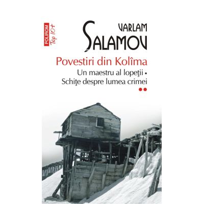 Povestiri din Kolima II - Varlam Salamov