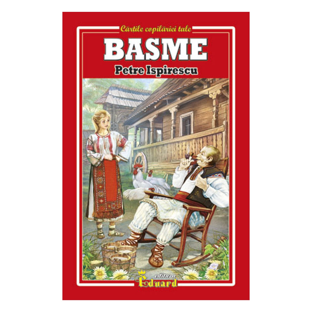 Basme - Petre Ispirescu