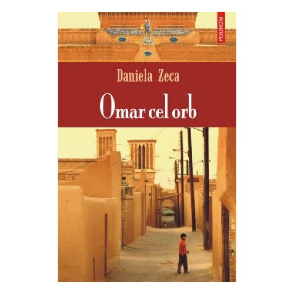 Omar cel orb - Daniela Zeca