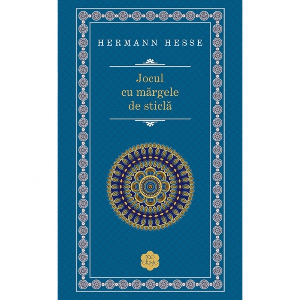 Jocul cu margele de sticla - Hermann Hesse