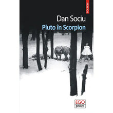 Încarcă imaginea în vizualizatorul Galerie, Pluto in Scorpion, Dan Sociu

