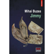 Încarcă imaginea în vizualizatorul Galerie, Jimmy, Mihai Buzea
