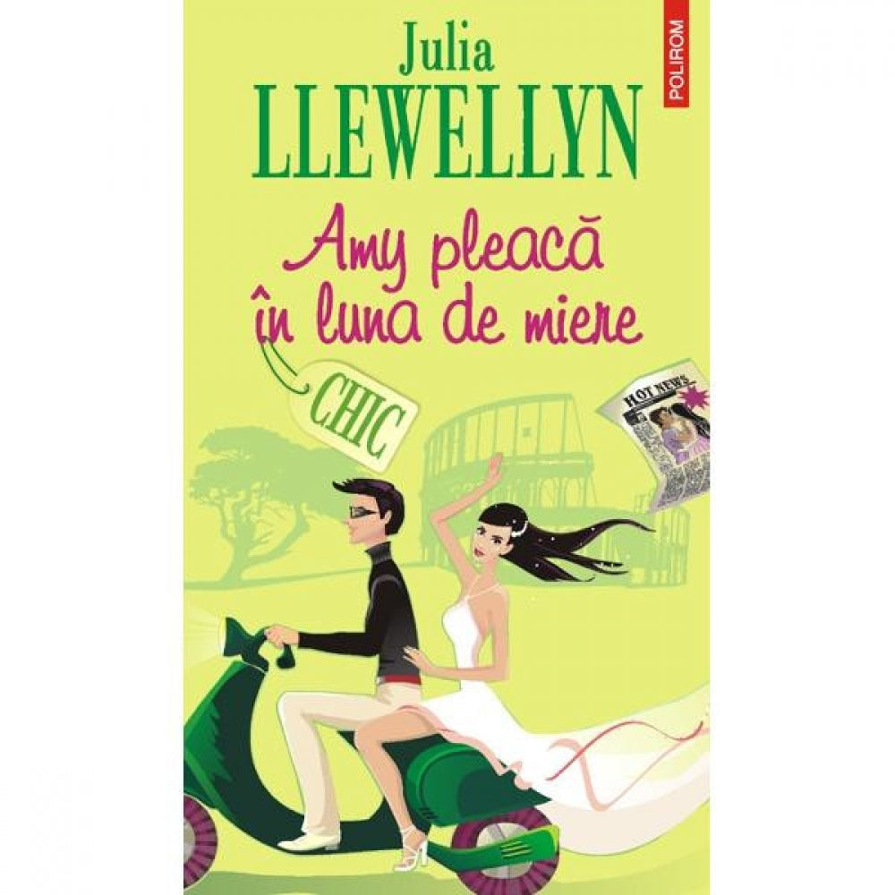Amy pleaca in luna de miere - Julia Llewellyn