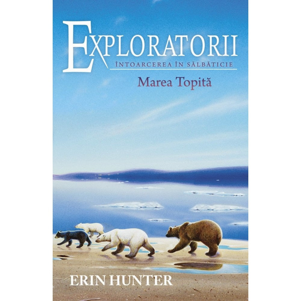 Exploratorii. Cartea a VIII-a. Marea Topita
