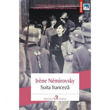 Încarcă imaginea în vizualizatorul Galerie, Suita franceza - Irene Nemirovsky
