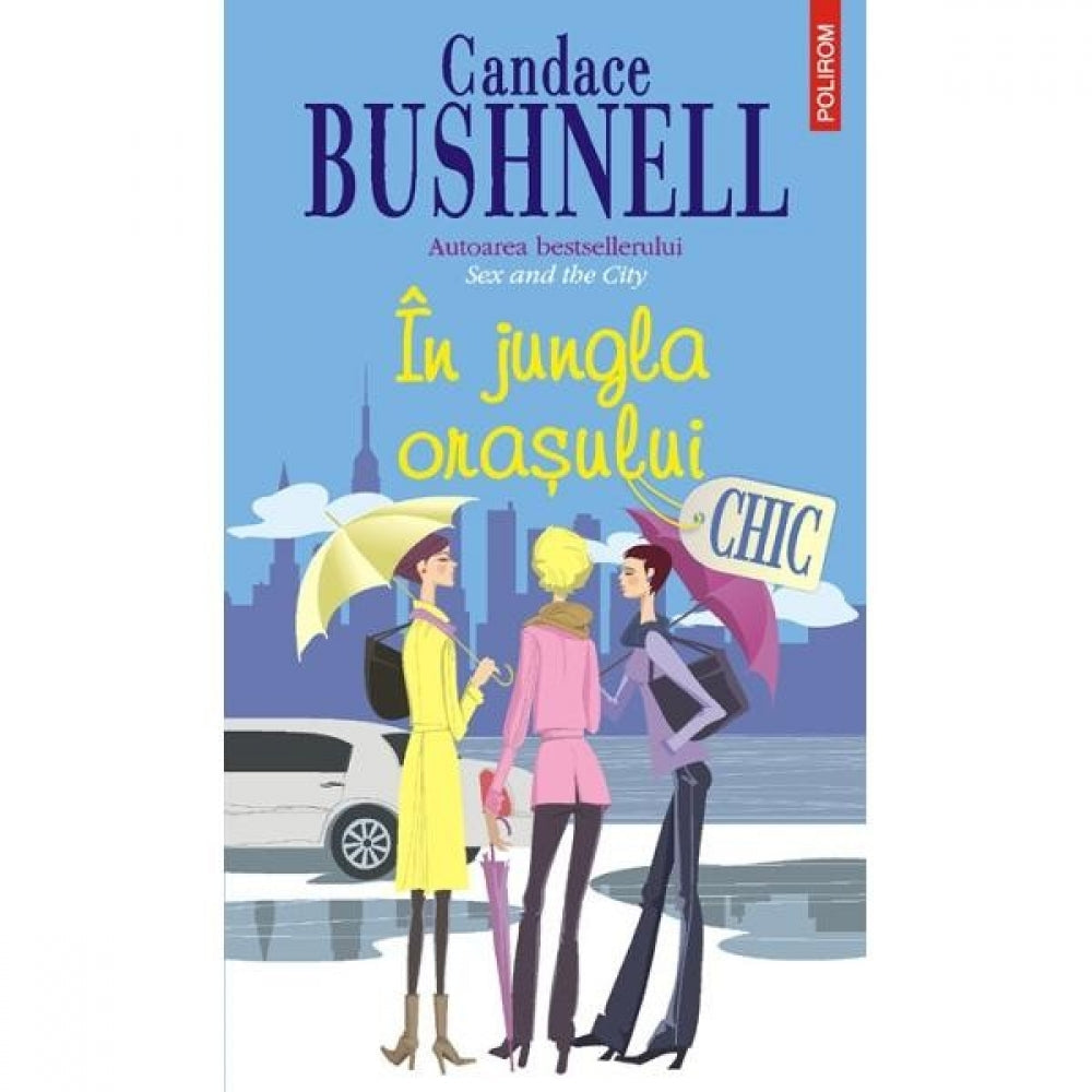 In jungla orasului - Cadance Bushnell