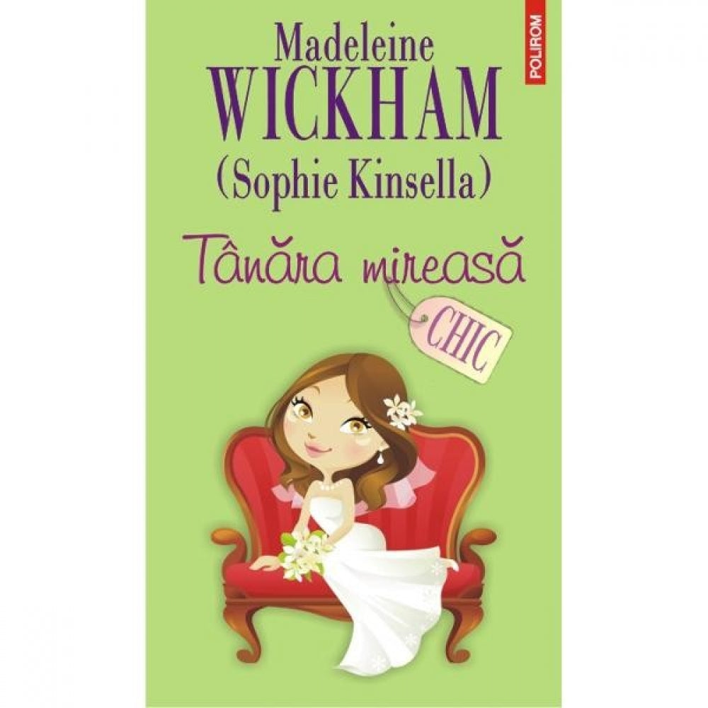 Tanara mireasa - Madeleine Wickham