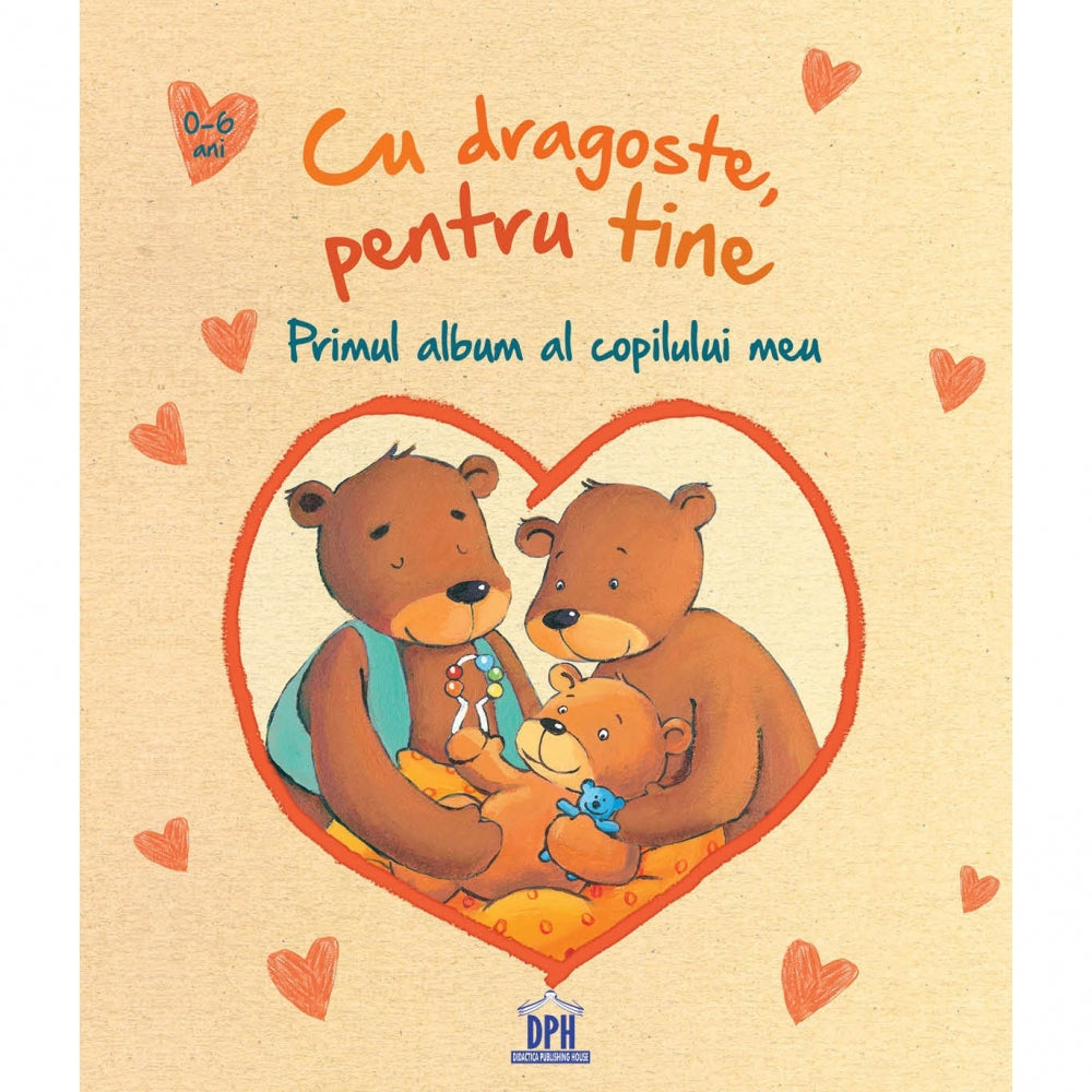 Cu dragoste, pentru tine. Primul album al copilului meu - Loewe