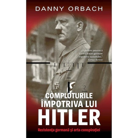 Comploturi impotriva lui Hitler, Danny Orbach