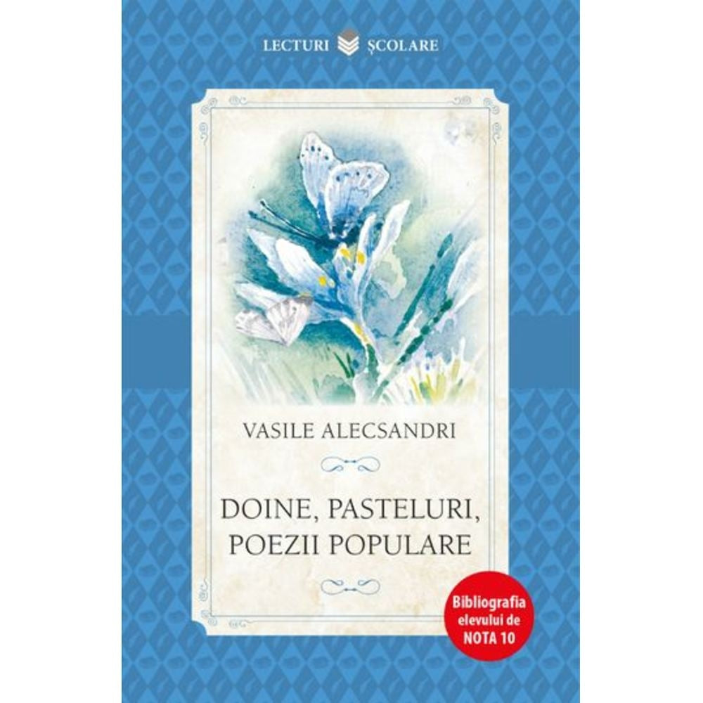 Doine, pasteluri, poezii - Vasile Alecsandri