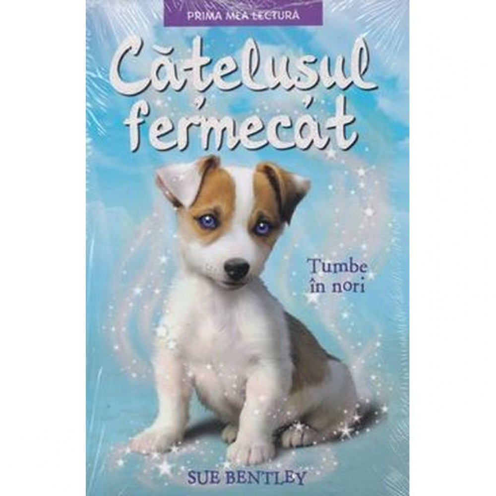Catelusul fermecat - Sue Bentley