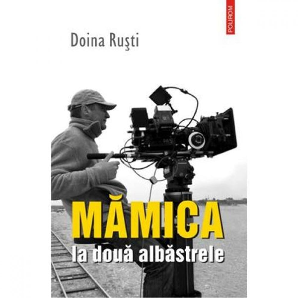 Mamica la doua albastrele - Doina Rusti