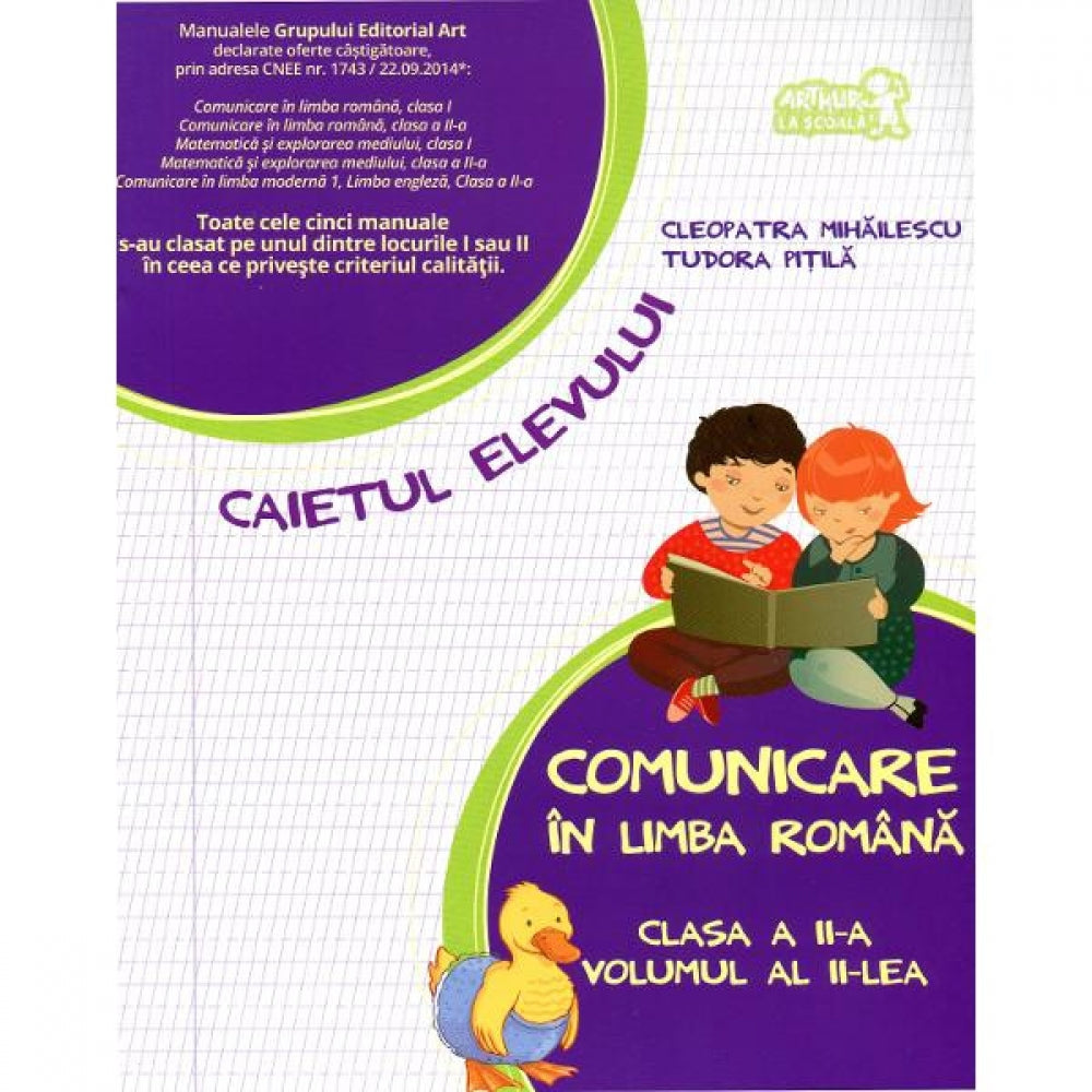 Comunicare in limba romana - Clasa 2. Vol. 2 - Caietul elevului - Tudora Pitila, Cleopatra Mihailescu