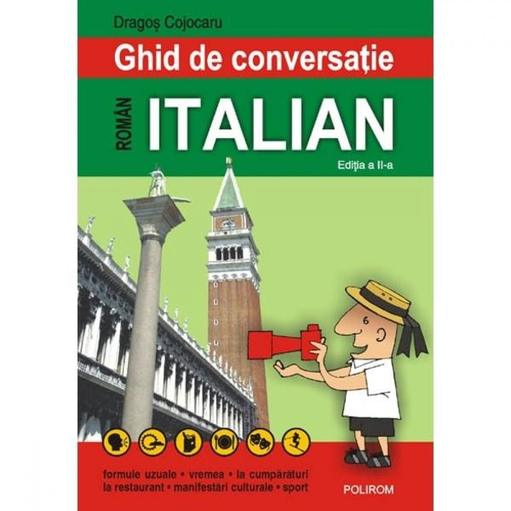Ghid de conversatie roman-italian Ed. 2008 - Dragos Cojocaru