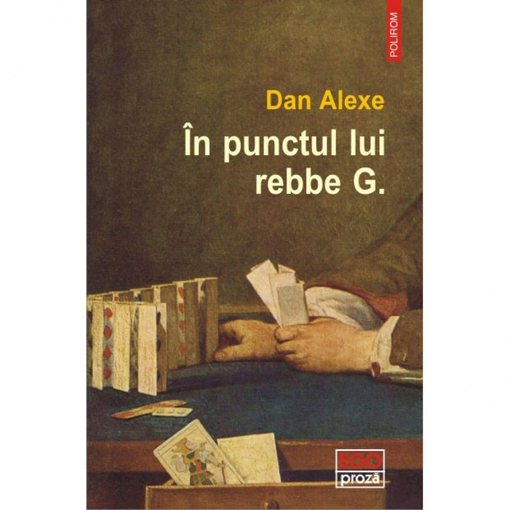 In punctul lui rebbe G. - Dan Alexe