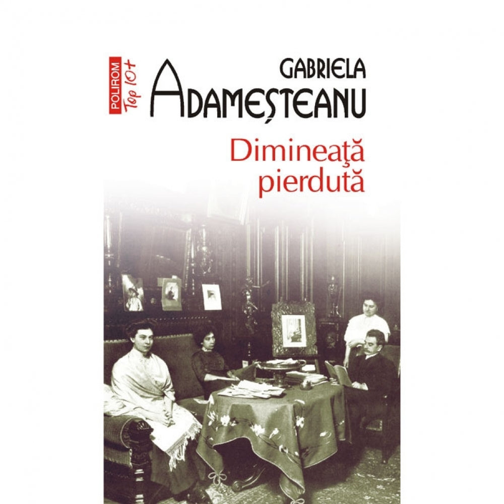 Dimineata pierduta ed. 2019, Gabriela Adamesteanu