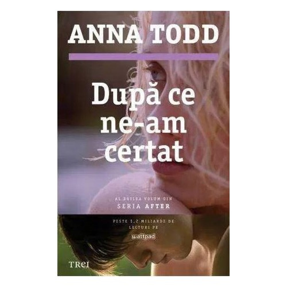 Dupa ce ne-am certat - Anna Todd