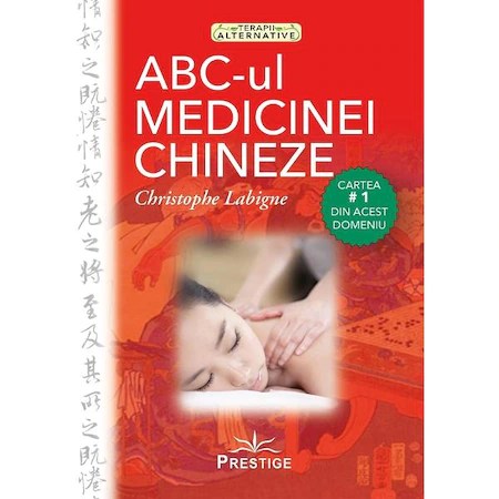 ABC-ul Medicinei Chineze - Christophe Labigne
