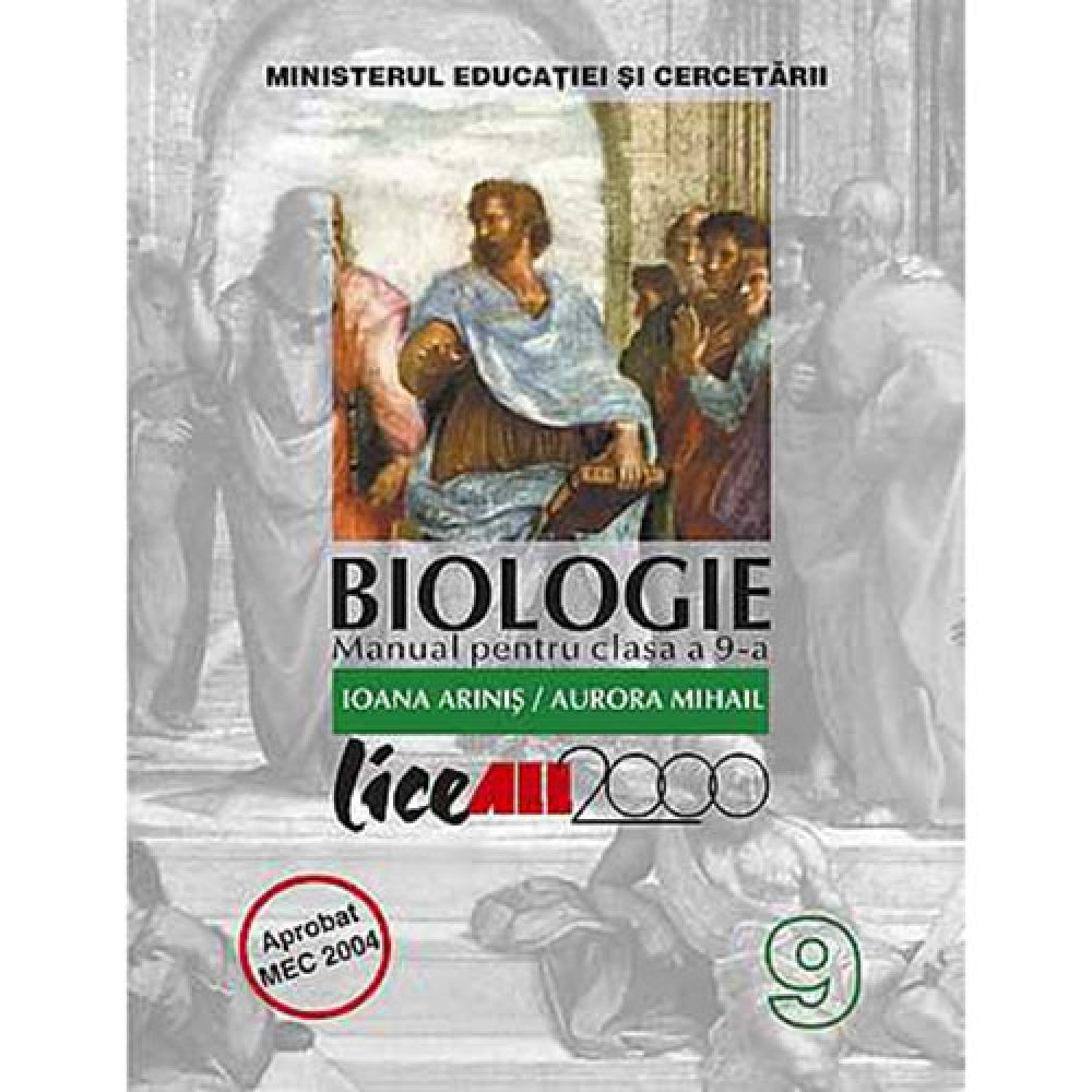 Biologie. Manual clasa a IX-a - Ioana Arinis, Aurora Mihail
