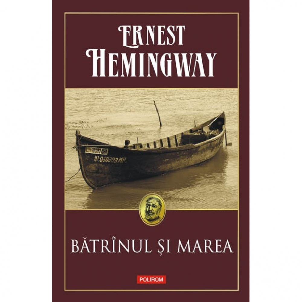 Batrinul si marea - Ernest Hemingway
