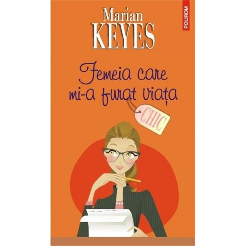Femeia care mi-a furat viata - Marian Keyes