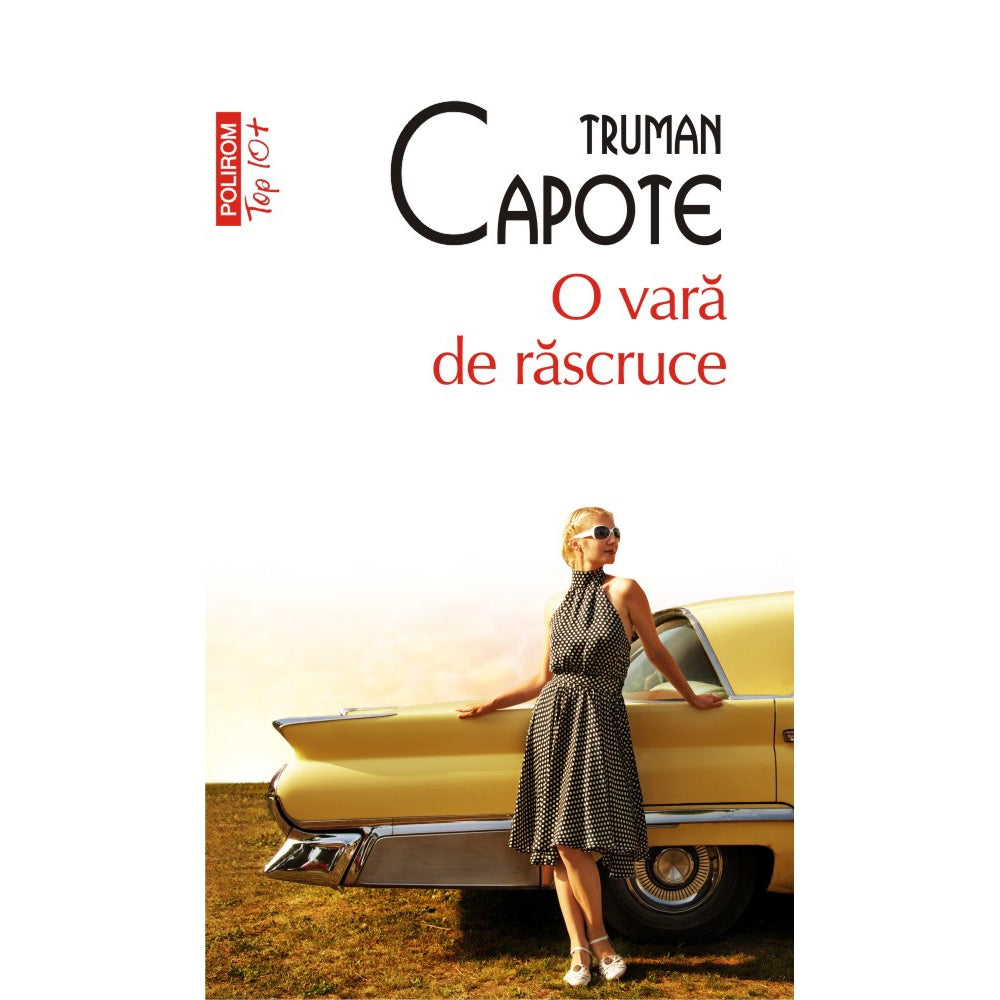 O var? de r?scruce, Truman Capote