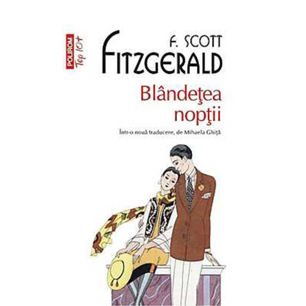 Blindetea noptii (traducere noua) - F. Scott Fitzgerald