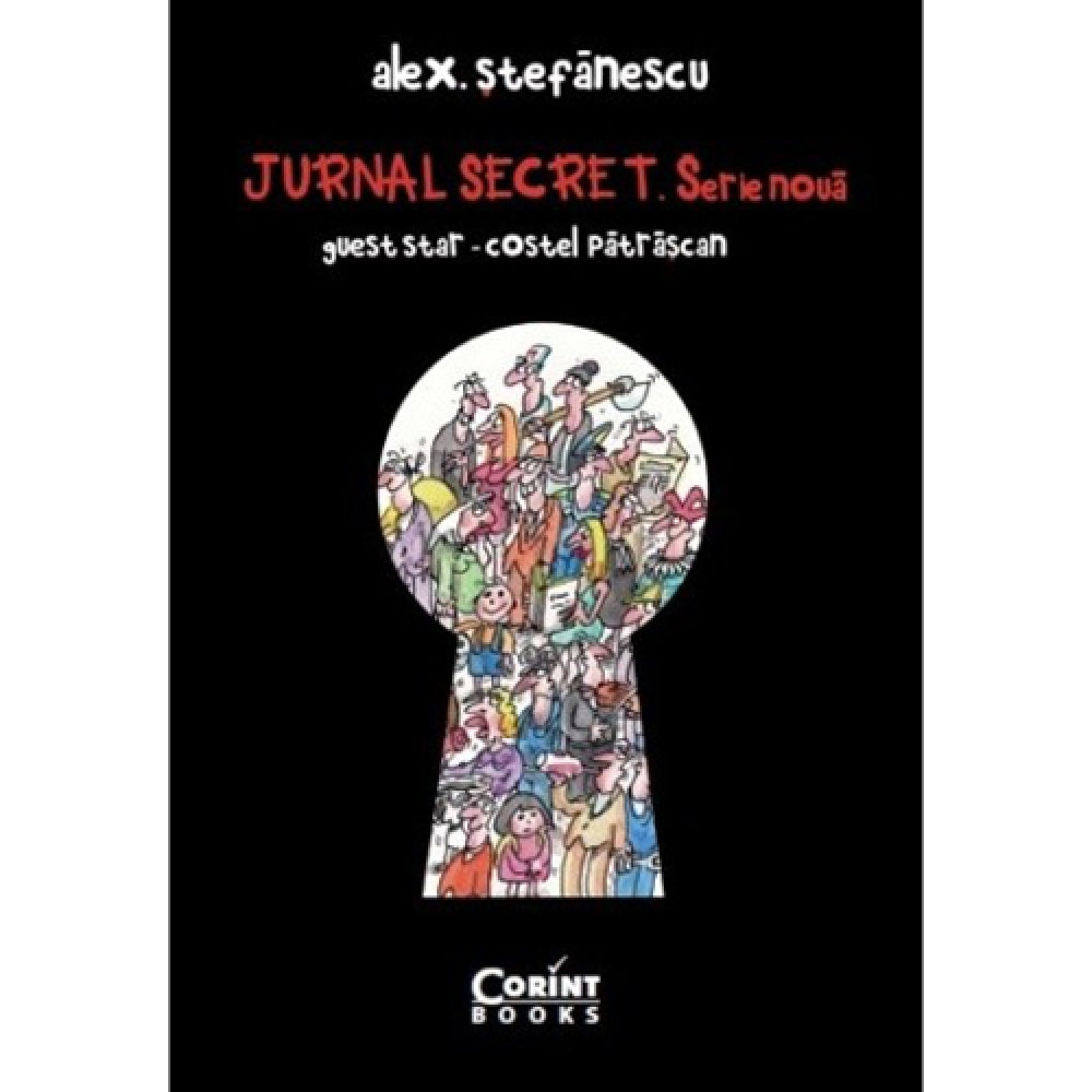 Jurnal secret, serie noua - Alex Stefanescu